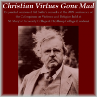 Christian Virtues Gone Mad