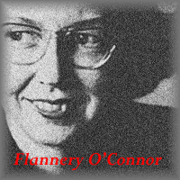 Reflections on the Works of Flannery O'Connor